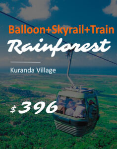 hot air ballooning cairns train and skyrail